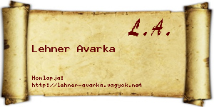 Lehner Avarka névjegykártya